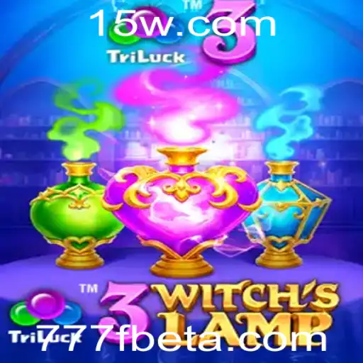Descubra o Mundo Mágico de 3WitchsLamp: Um Mergulho no Fascinante Universo do Jogo Com 777Fbet