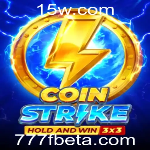Descubra o Empolgante Mundo de CoinStrike com 777Fbet