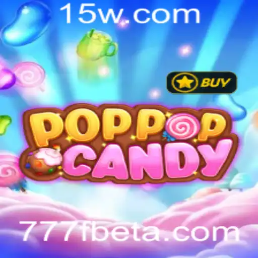 POPPOPCANDY: A Nova Sensação do Mundo dos Jogos com 777Fbet
