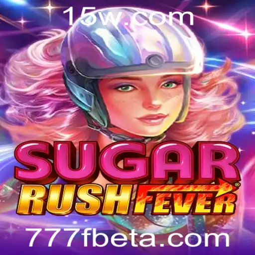 Descubra SugarRushFever: O Novo Fenômeno dos Jogos com 777Fbet