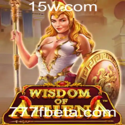 WisdomofAthena: Descubra o Fascinante Universo do Jogo com 777Fbet